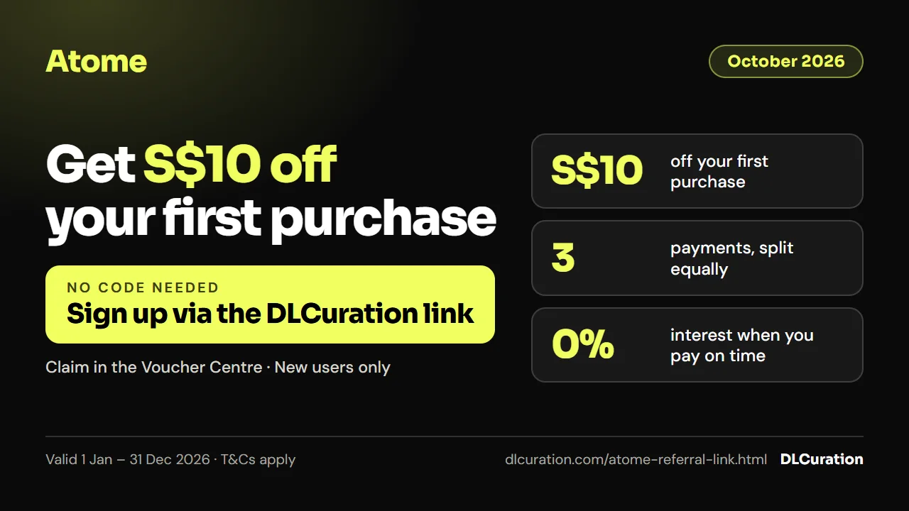 Atome referral link Singapore October 2026 infographic: get S$10 off your first purchase as a new user, claimable from the Voucher Centre, valid 1 Jan–31 Dec 2026