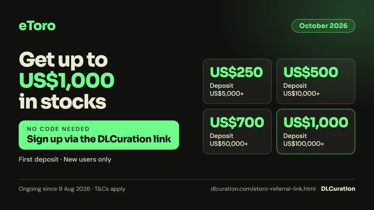 eToro referral link Singapore October 2026 infographic: up to US$1,000 in stocks for new users, with US$250, US$500, US$700 and US$1,000 first-deposit tiers, ongoing from 9 Aug 2026