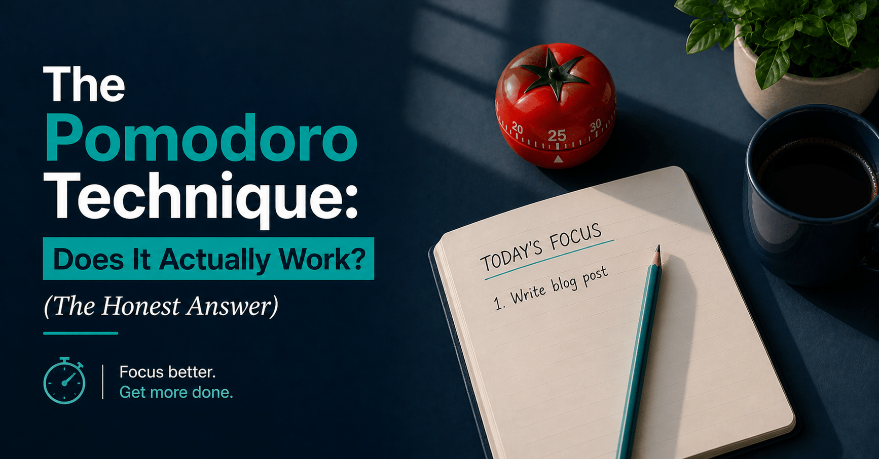 The Pomodoro Technique: Does It Actually Work? (The Honest Answer)