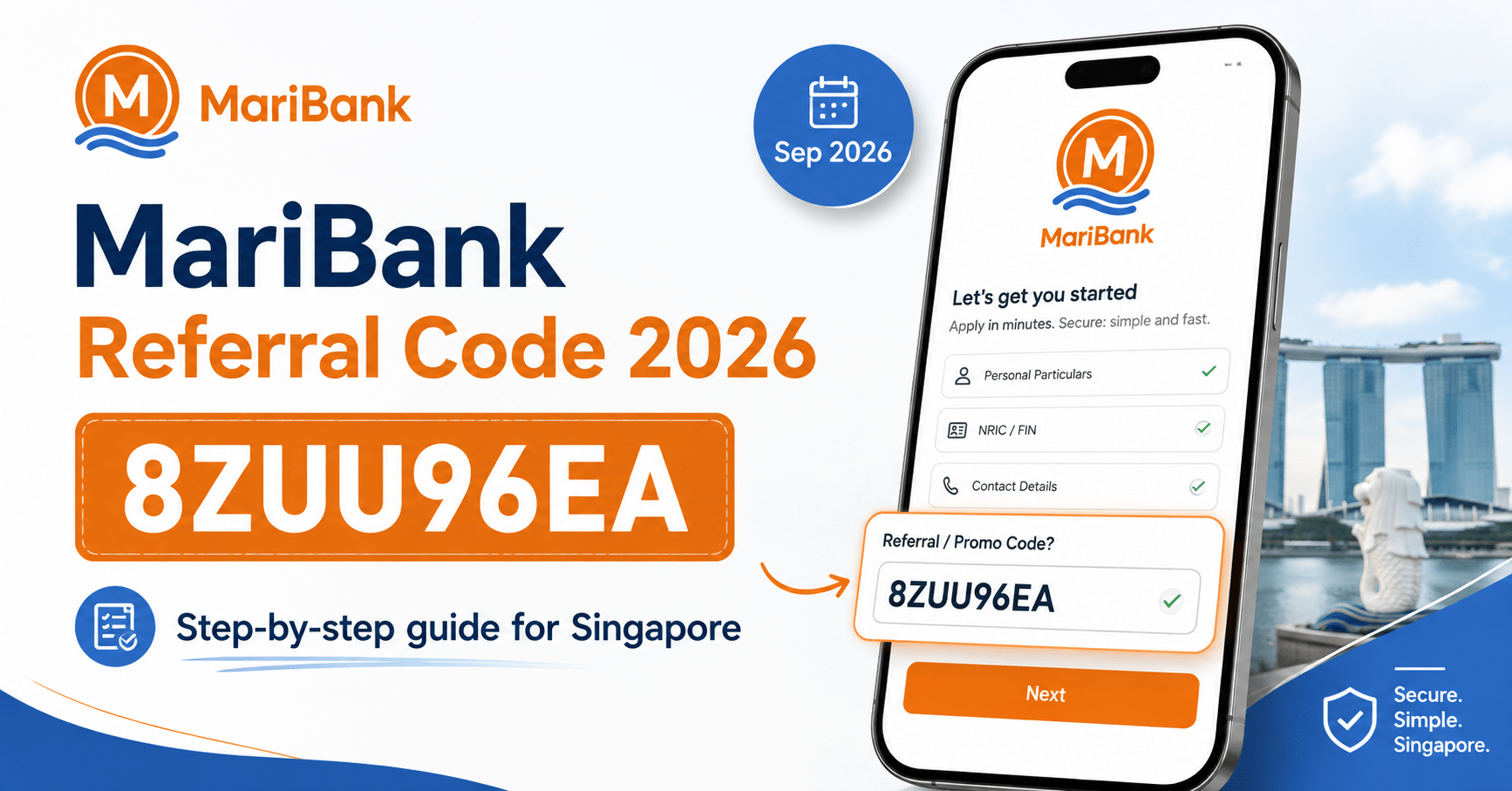 MariBank referral code 8ZUU96EA September 2026 — step-by-step guide to claim S$10–S$15 cash new user reward in Singapore