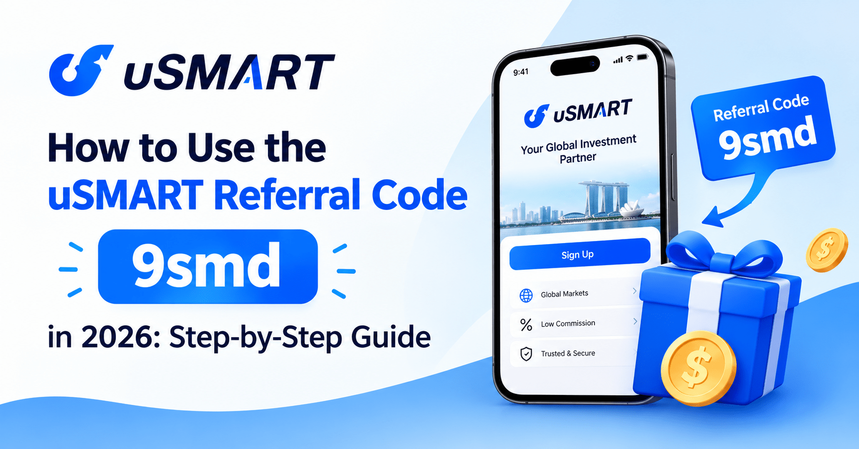 Step-by-step screenshots showing how to enter the uSMART referral code 9smd during sign-up