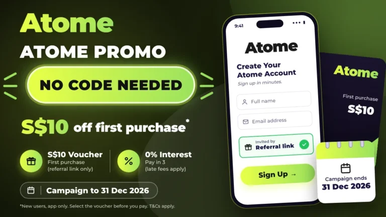 Atome promo banner showing S$10 off your first purchase via referral link and a phone sign-up screen