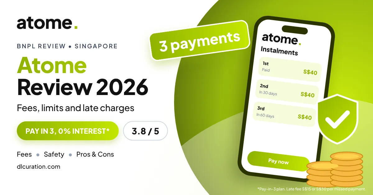 Atome review 2026 banner with phone showing three instalment payments, 3 payments badge and shield