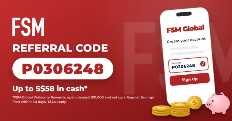 How to use FSM Global referral code P0306248: up to S$58 in cash, phone sign-up screen with code