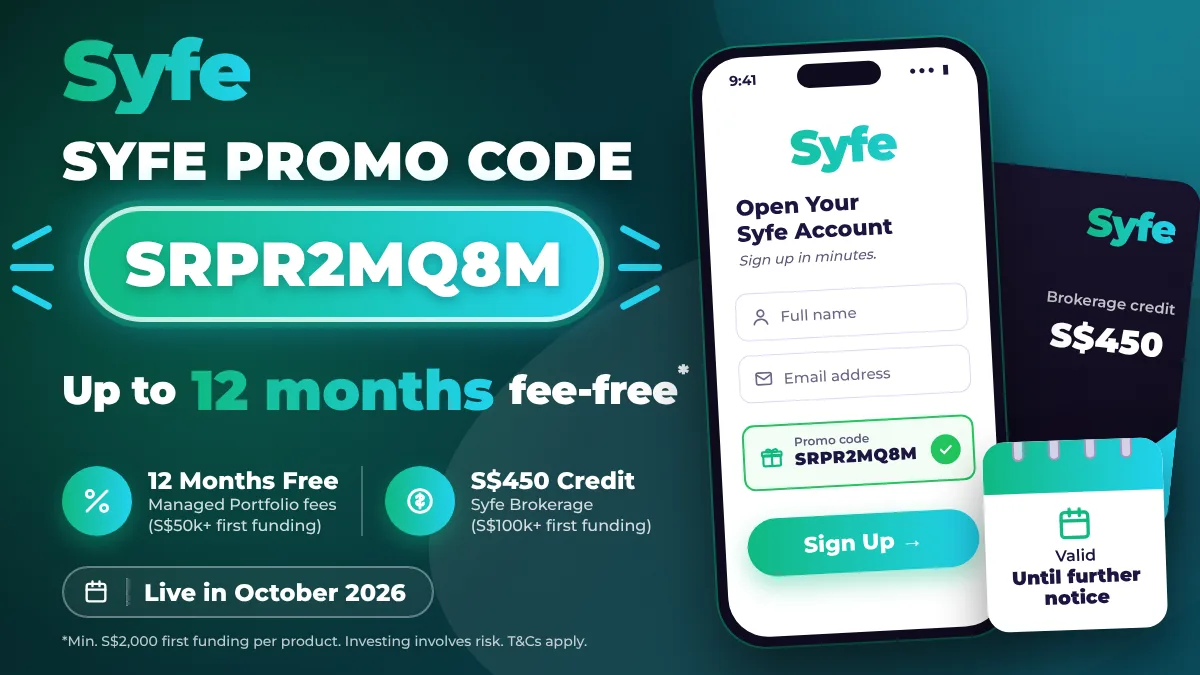Syfe promo code SRPR2MQ8M banner showing up to 12 months fee-free and a phone sign-up screen
