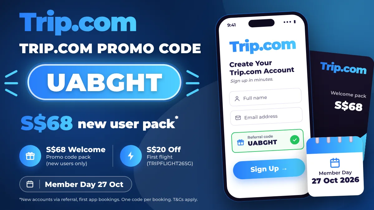 Trip.com promo code UABGHT banner showing a S$68 new user pack and a phone sign-up screen